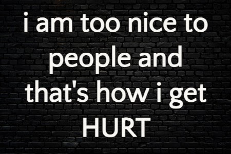 Tired Of Being Nice Quotes Download Tired Of Being The Nice Guy Quotes | Being Nice Quotes