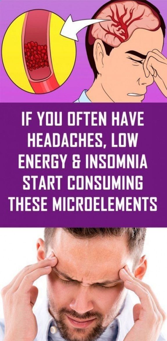 If You Often Have Headaches, Low Energy And Insomnia, Start Consuming