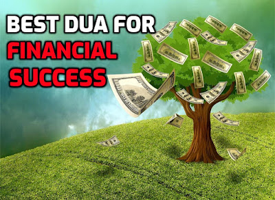 Dua for financial success, independence & breakthrough