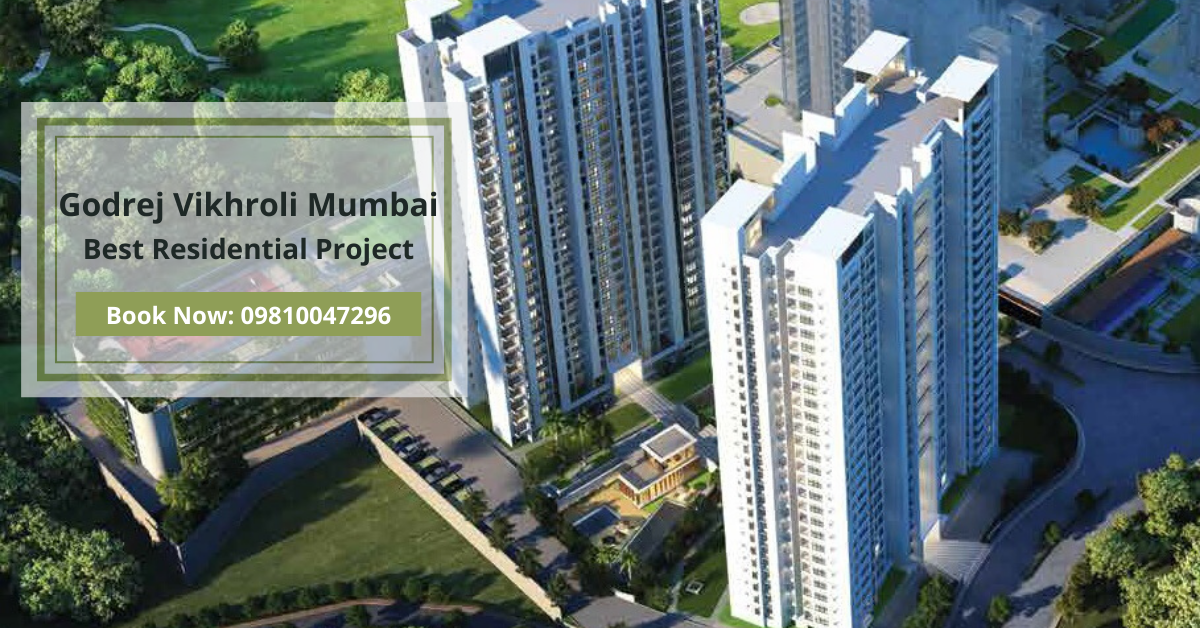 Godrej Vikhroli Mumbai Classic Design & Outstanding Living In The