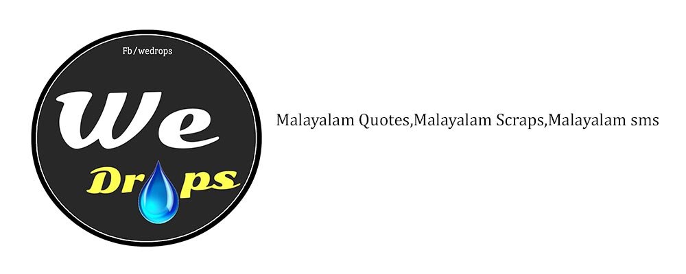 Whatsapp Status Malayalam,Malayalam Scraps,Malayalam Quotes,Malayalam Greetings,Status,Sms,
