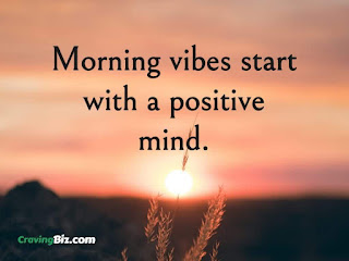 Morning vibes start with a positive mind.
