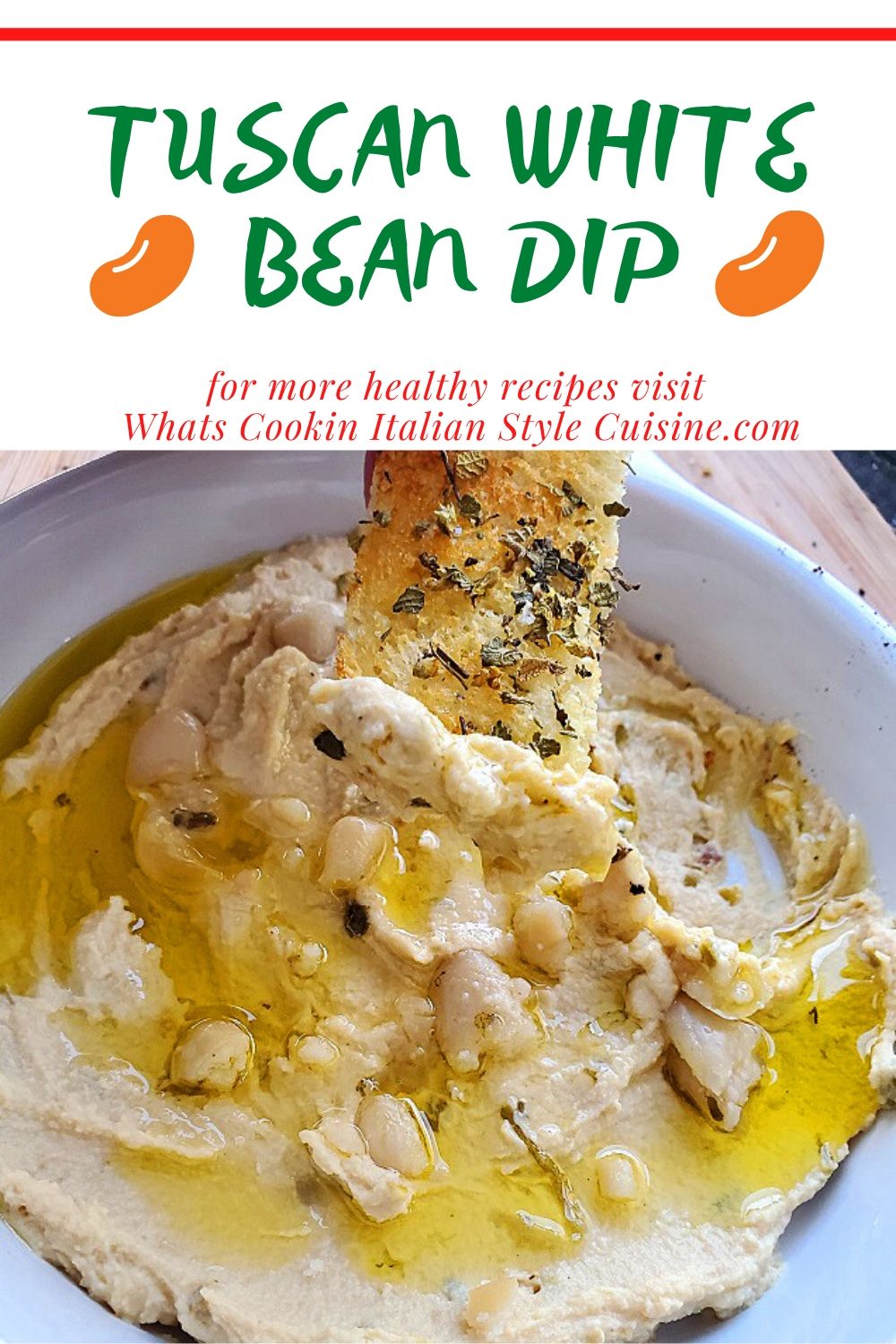Tuscan White Bean Dip What's Cookin' Italian Style Cuisine