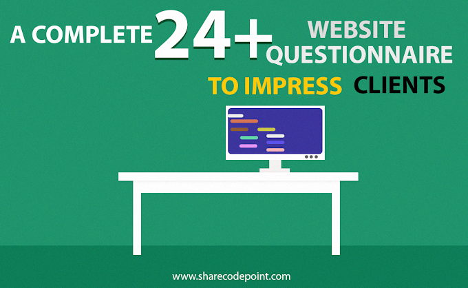 A complete 24+ website questionnaire to impress client and users