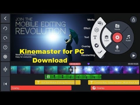 Download and registered KineMaster For PC