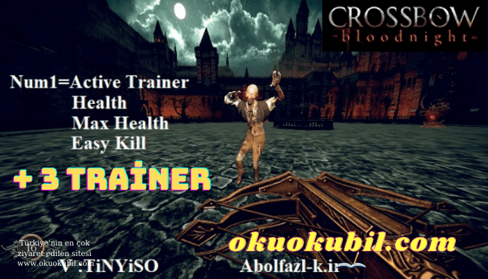 CROSSBOW: 1.0 Bloodnight Korku Gecesi + 3 Trainer Plus – 64 İndir