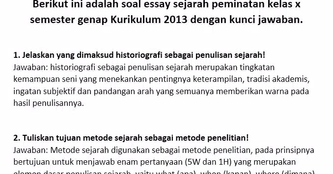 Soal Essay Sejarah Peminatan Kelas X Semester 2 K13 Beserta Kunci Jawaban Tukang Les