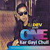 DJ DEV - Kar Gayi Chull Remix