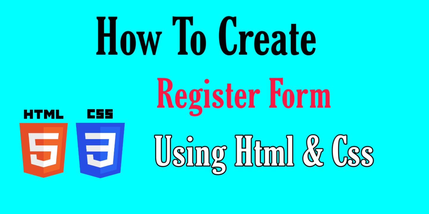 How To Create Register Form Using HTML and CSS-G Programs - G-Programs