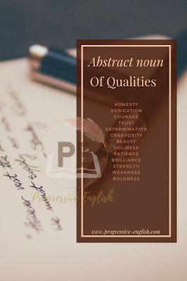 Abstract noun of qualities