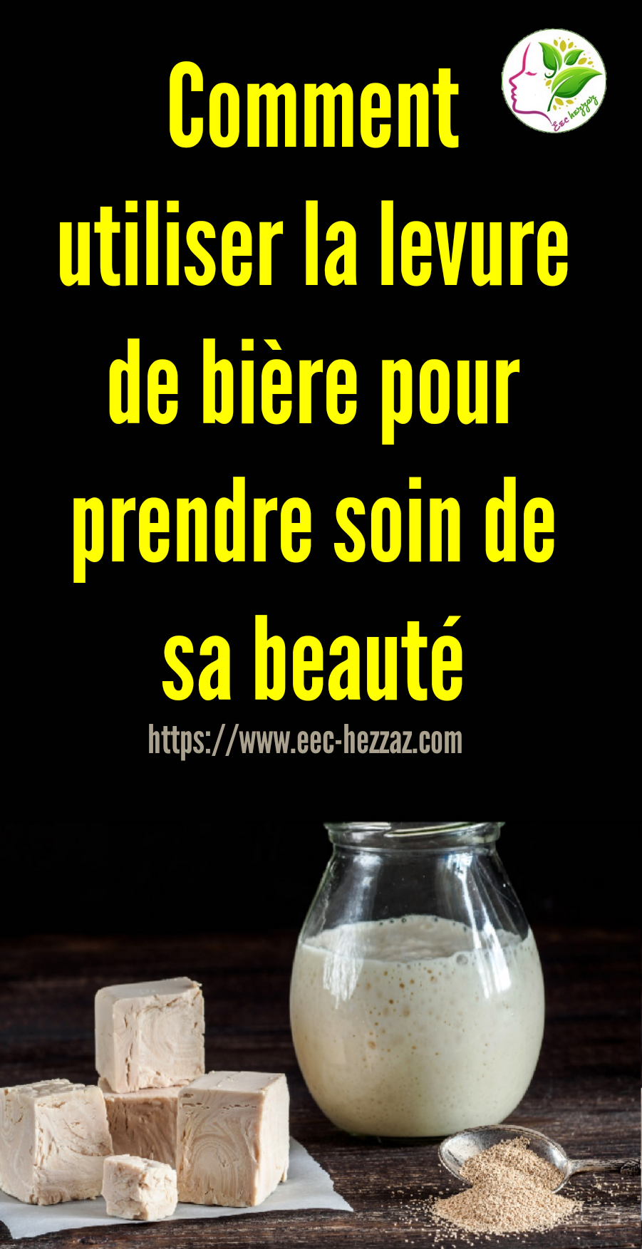 Comment utiliser la levure de bière pour prendre soin de sa beauté