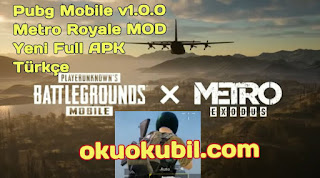 Pubg Mobile v1.0.0  Metro Royale MOD Yeni Full APK Türkçe Tam Sürüm İndir Kasım 2020