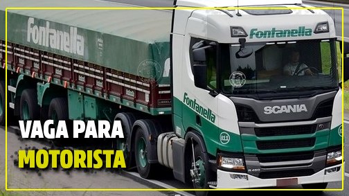 Transportadora Fontanella abre vagas para Motorista