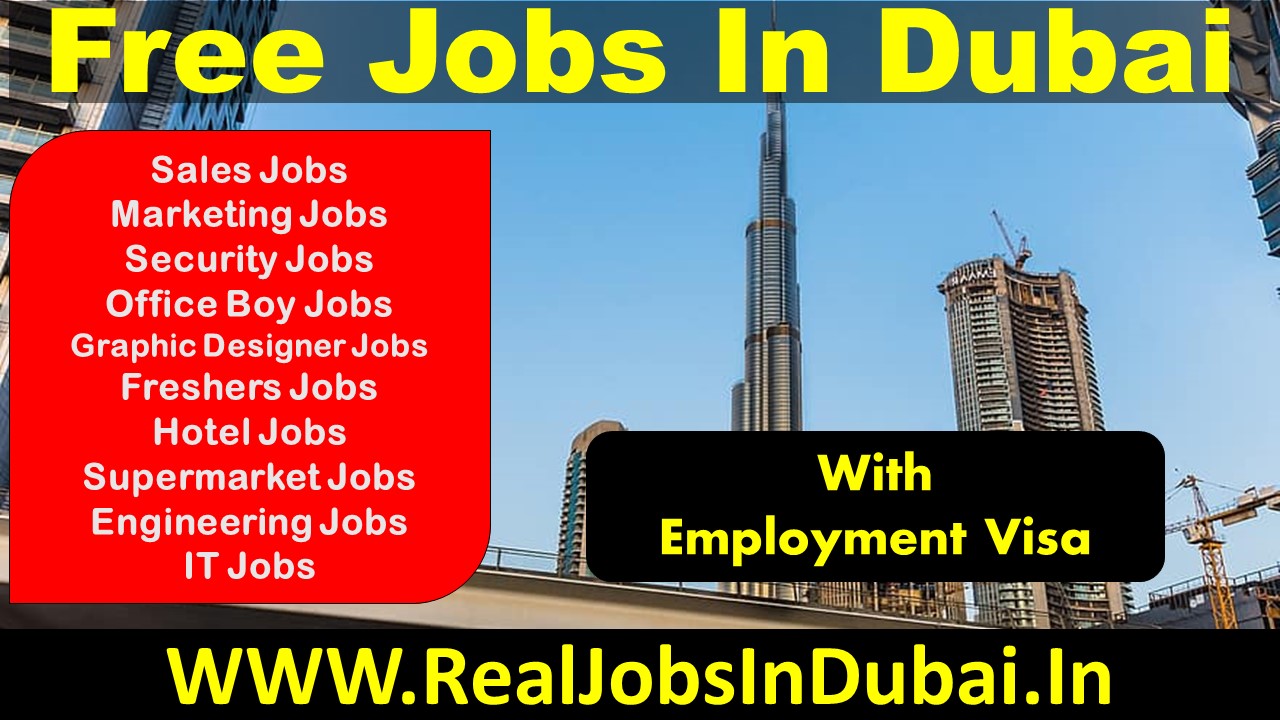 Latest Free Jobs In Dubai UAE