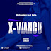 AUDIO | SHEBBY LOVE X UCHO – X WANGU (Mp3) Download