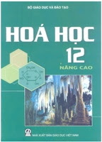 Sách Giáo Khoa Hóa Học Lớp 12 Nâng Cao - Nhiều Tác Giả