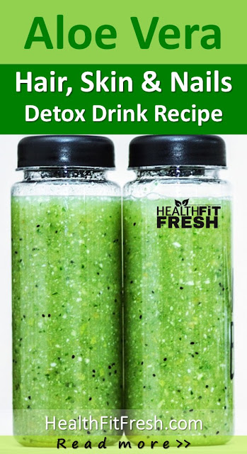 detox drink recipe, aloe vera drink recipe, how to detox your body, detox drink, aloe vera drink, body detox, aloe vera uses, detox water, aloe vera juice detox