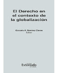 El derecho en el contexto de la globalización (obra colectiva)