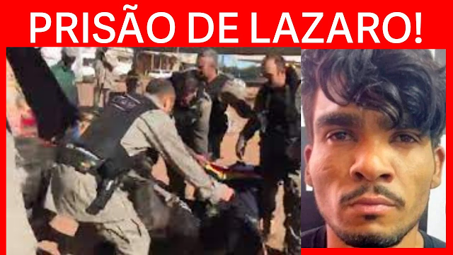 Após 20 dias, Lázaro é preso, segundo governador de Goiás