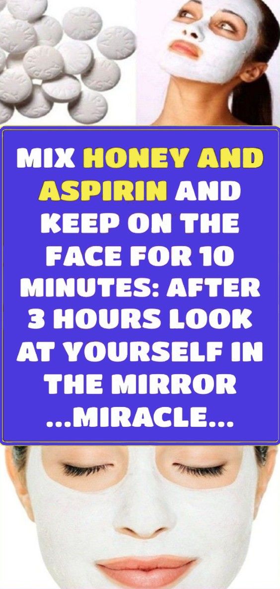 Homemade Facial Mask With Aspirin And Honey Makes Your Skin Glow L
