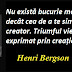 Maxima zilei: 18 octombrie - Henri Bergson