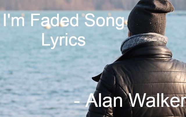 Faded - Alan Walker (Lyrics)