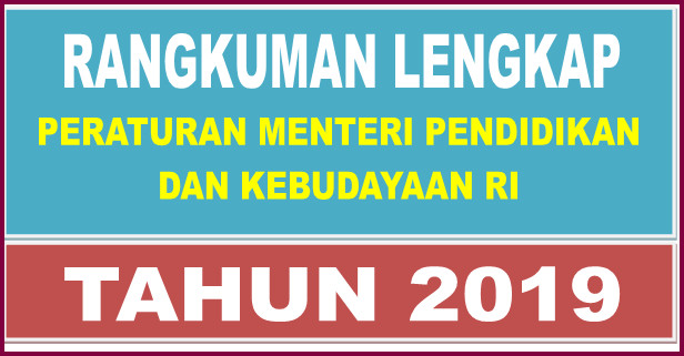 Download Kumpulan Permendikbud Tahun 2019 Lengkap Info Pendidikan Com
