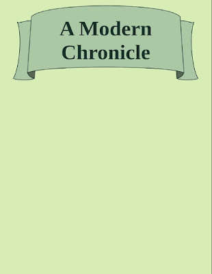 A Modern Chronicle