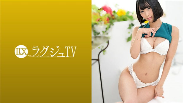 259LUXU-1413 ラグジュTV 1391 欲求不満の身体を持て余したヘアメイクア...