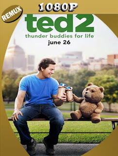 Ted 2 (2015) HD [1080p REMUX] Latino [GoogleDrive] SXGO