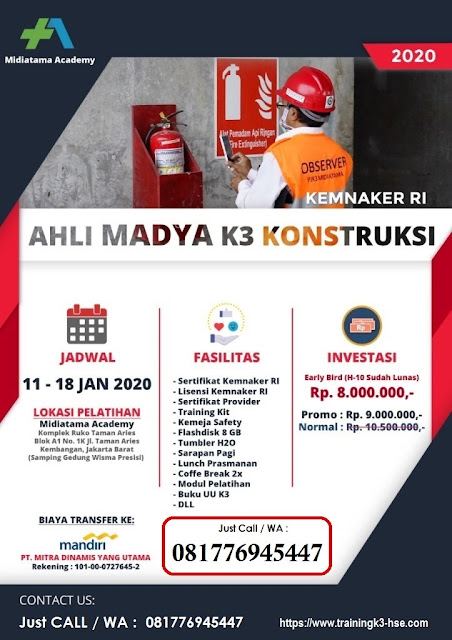 Ahli Madya K3 Konstruksi kemnaker tgl. 11-18 Januari 2020 di Jakarta