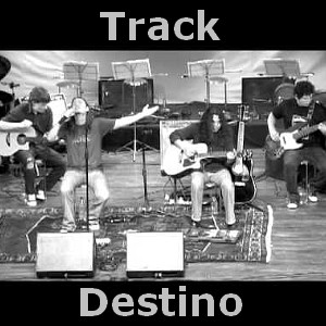 Track - Destino (Acustico) letra y acordes de guitarra acustica y piano, rock boliviano