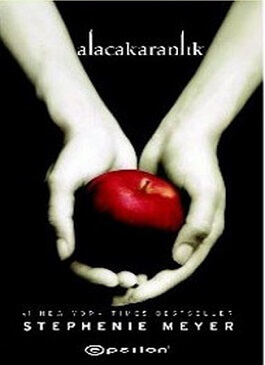 Stephenie Meyer - Alacakaranlık
