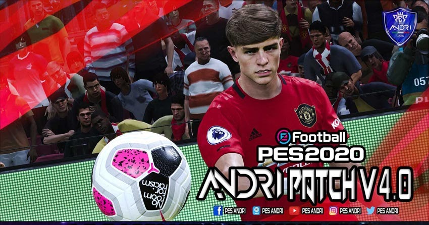 Pes 2020 Andri Patch V4 0 Aio Season 2020 Kazemario Evolution