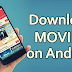 Free Movie Download Apps For Android