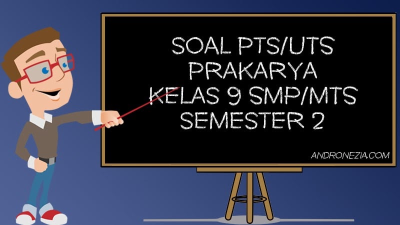 18++ Contoh soal hots prakarya kelas 9 information