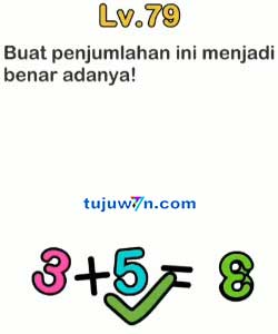 Brain Out : Buat Penjumlahan Ini Menjadi Benar Adanya Brain Out Kunci