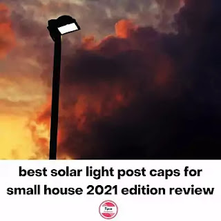 best solar light post caps for small house 2021 edition review