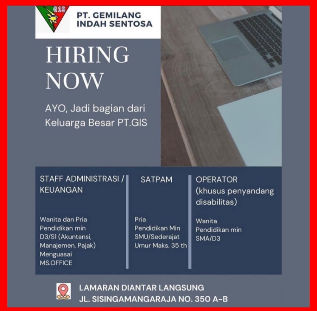 Lowongan Kerja SMA/D3/S1 PT Gemilang Indah Sentosa Medan April 2021