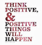 think positive