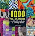1000 Quilt Inspirations
