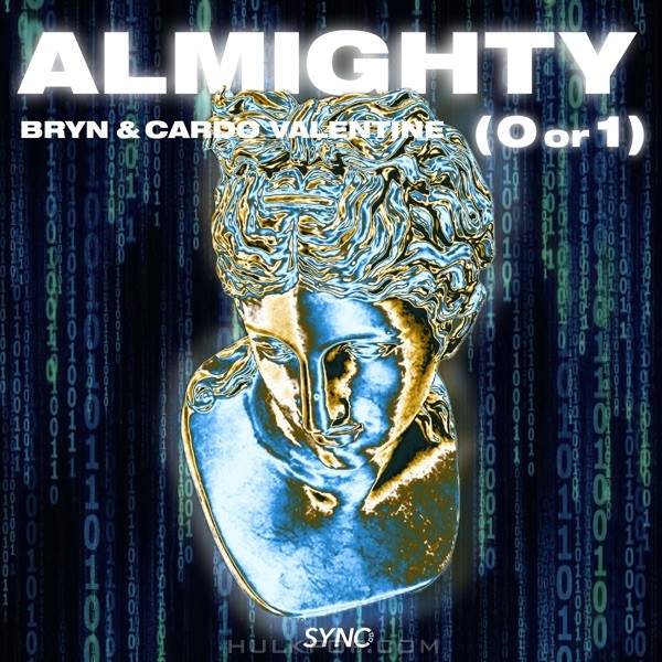 Sync – Almighty 0 or 1 (feat. Bryn & CARDO VALENTINE) – Single
