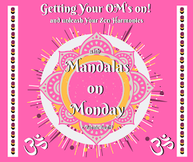 _Mandalas on Mondays Banner 2020 ©BionicBasil® getting your Om's on and unleash Your Zen Harmonies