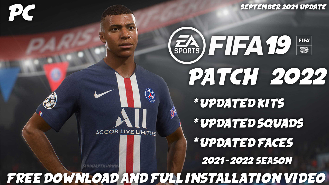FIFA 19 PATCH 2022 NEXT SEASON PATCH 2022 UPDATED KITS FACES