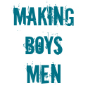 Making Boys Men