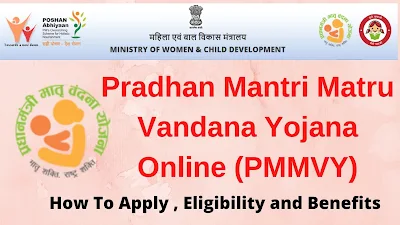 Pradhan Mantri Matru Vandana Yojana Online