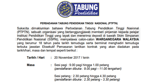 Temuduga Terbuka PTPTN Negeri - Minima SPM / Gaji RM1,500 ...