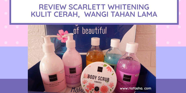 body lotion, body scrub dan shower scrub scarlett whitening