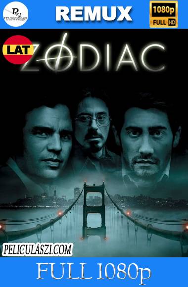 Zodiac (2007) Full HD REMUX & BRRip 1080p Dual-Latino VIP