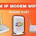 HƯỚNG DẪN TÌM ĐỊA CHỈ IP MODEM WIFI NHANH NHẤT